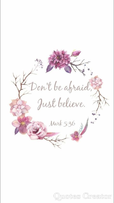 Don't be afraid, Just believe Verses Wallpaper, Ayat Alkitab, Just Believe, Inspirational Bible Quotes, Biblical Quotes, Ideas Quotes, Trendy Quotes, Bible Verse Wallpaper, Inspirational Bible Verses