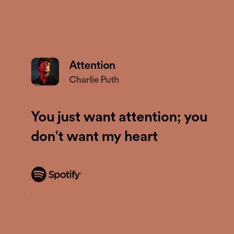 Charlie Puth Aesthetic, Spotify Lyrics Aesthetic, Attention Charlie Puth, Spotify Aesthetic, Aesthetic Lyrics, Spotify Lyrics, Lyrics Aesthetic, Charlie Puth, Love You