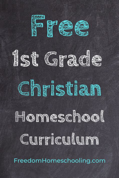 Free 1st Grade Christian Homeschool Curriculum | Freedom Homeschooling 1st Grade Homeschool Curriculum, 1st Grade Homeschool, Homeschool Tools, 1st Grade Art, 1st Grade Classroom, 1st Grade Reading, Best Homeschool Curriculum, First Grade Curriculum, Christian Homeschool Curriculum