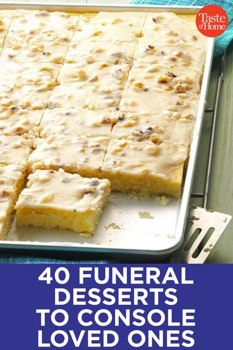 40 Funeral Desserts to Console Loved Ones Dessert Bars Recipes For A Crowd, Dinners Dishes And Desserts, Desserts That Can Sit Out, Bulk Dessert Recipes, Dessert Recipes Light, Dessert For Group Parties, Unrefrigerated Desserts, Sympathy Desserts, Easy Bar Desserts For A Crowd