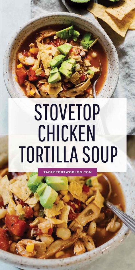 This chicken tortilla soup made on the stovetop is deliciously flavorful and spicy! You'll love how quickly it comes together and all the textures throughout the soup! The broth is SO good you'll be going back for more bowls! #soup #souprecipes #chicken #tortillasoup #chickenrecipes #soupfordinner #dinnerideas Quick Tortilla Soup, Small Batch Chicken Tortilla Soup, Authentic Chicken Tortilla Soup, Best Chicken Tortilla Soup, Healthy Chicken Tortilla Soup, Tortilla Soup Easy, Creamy Chicken Tortilla Soup, Chicken Tortilla Soup Recipe, Chicken Tortilla Soup Easy