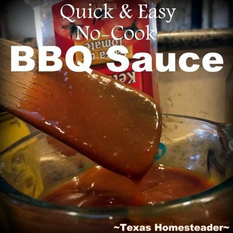 Quick & easy No-Cook BBQ Sauce Using Simple Ingredients. Just Mix-n-Pour! #TexasHomesteader Basic Bbq Sauce Recipe, Pulled Pork Sauce, Leftover Pork Roast, Bbq Sandwiches, Barbecue Sauces, Easy Bbq Sauce, Bbq Sauce Homemade Easy, Bbq Pulled Pork Sandwiches, Homemade Bbq Sauce