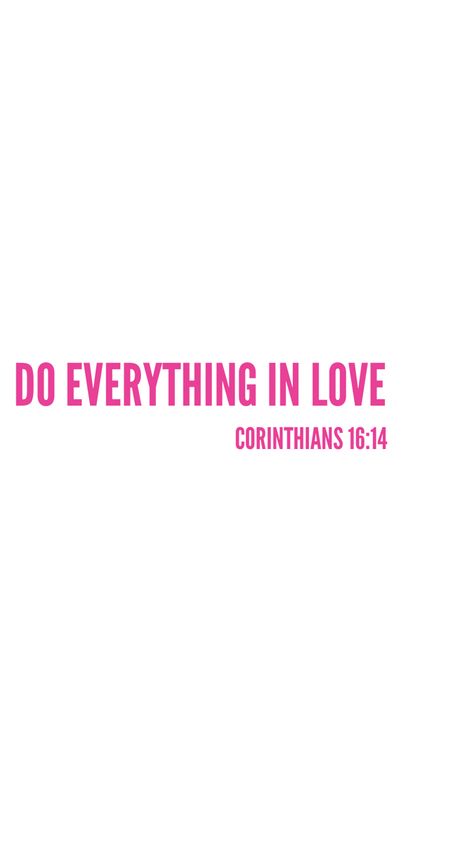 Do Everything In Love Wallpaper Pink, Pink Wallpaper Christian Quotes, Cute Christian Wallpaper Pink, Pink And White Bible Verse, Hot Pink Bible Verse Wallpaper, Pink Bible Verse Widget, Preppy Bible Verse Wallpaper, Preppy Widgets Pink, Pink Christian Widgets