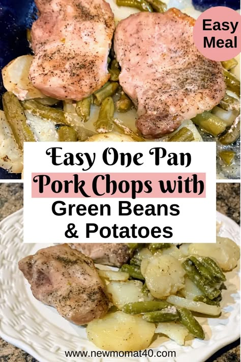 Easy One Pan Pork Chops with Potatoes and Green Beans - New Mom at 40 Easy recipe you can cook in the oven in one casserole dish.  So simple and your whole family will love it. #porkrecipe #easyrecipe #dinner #recipe #onepan Potato Pork Chop Casserole, Crockpot Pork Chops Potatoes Green Beans, Pork Chop And Green Bean Casserole, Baked Pork Chops Oven With Potatoes, Pork Chops And Red Potatoes In Oven, Pork Chops Green Beans And Potatoes Sheet Pan, Pork Chop Potato Green Bean Sheet Pan, Pork Chops And Veggies In Oven, Pork Chops And Green Beans In The Oven