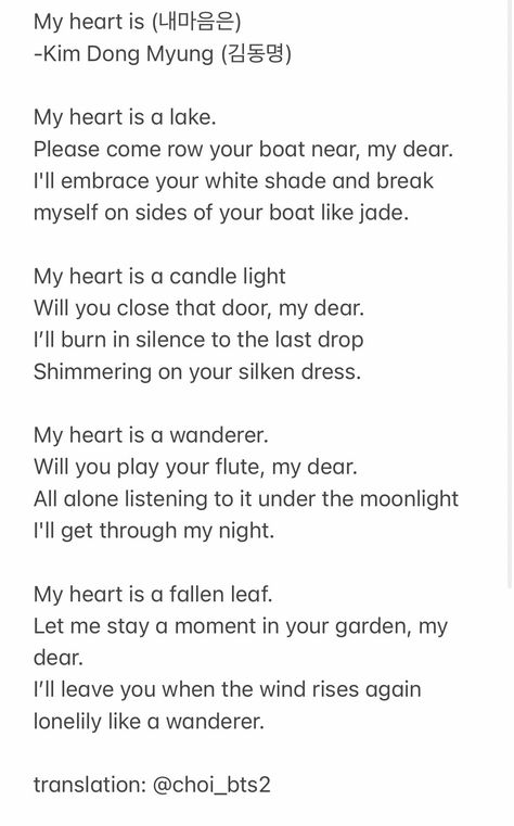 What Namjoon said is a famous Korean poem "My heart" (내마음은) by Kim Dong Myung (김동명, 1900-1968) Korean Poem, Korean Poetry, The Last Drop, Kim Dong, All Alone, Row Boat, Small Things, My Heart, Jade