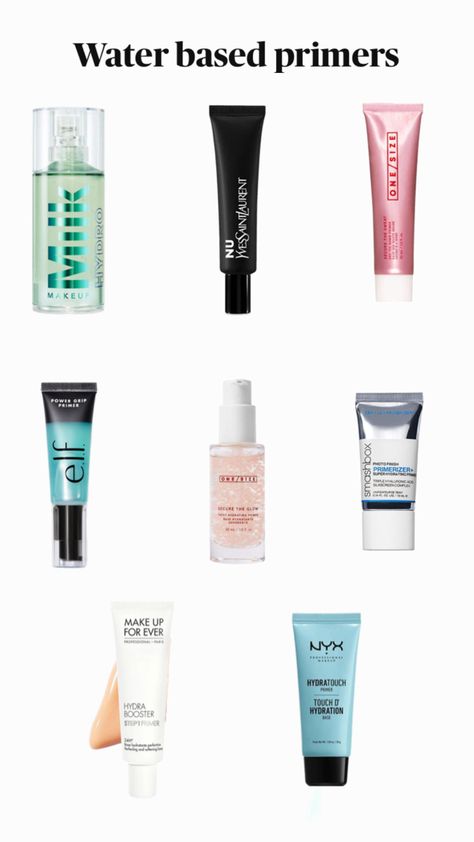 Water based primers range from milk to elf cosmetics toNYX to makeup forever to one size Water Based Primer, Elf Cosmetics, Makeup Forever, Elf, Milk, Range, Makeup, Water, Beauty