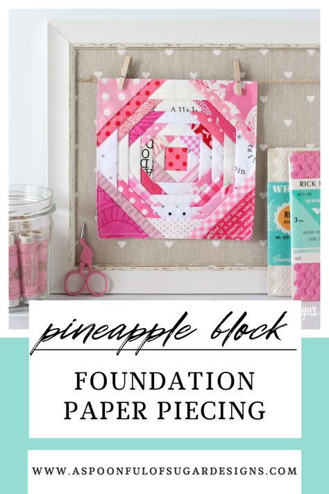 Pineapple Quilt block is perfect for beginner quilters to learn the basics of foundation paper piecing. This block is available in five sizes for you to print at home - 2 inch, 3 inch, 4 inch, 5 inch and 6 inch. Pattern includes a colouring sheet and FPP basics. Beginner Foundation Paper Piecing, Pineapple Block Quilt Pattern, Foundation Paper Piecing Alphabet Free, Freezer Paper Foundation Piecing, Foundation Paper Piecing Books, Pineapple Quilt Block Foundation Paper, Foundation Paper Piecing Templates, Pineapple Quilt Pattern, Pineapple Quilt Block