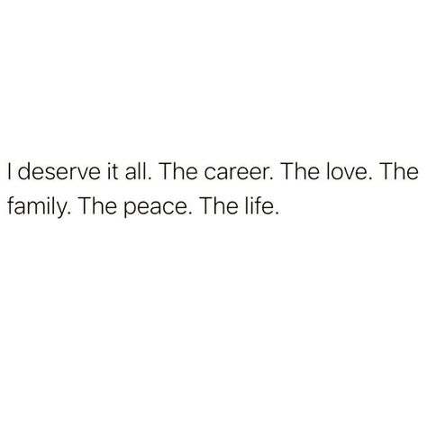 Ali | Certified Coach + Mentor on Instagram: “YOU DESERVE IT ALL sister🙌🏽 type “I DESERVE IT ALL” to affirm it 🙏🏽and then SAY IT OUT LOUD🤍 #imperfectlybalanced #affirmit ⠀⠀⠀⠀⠀⠀⠀⠀⠀⠀⠀⠀” I Deserve Success, I Deserve It Quotes, You Deserve It All, I Deserve It All Quotes, Deserve Quotes, Mentor Quotes, I Deserve Better, Dear Me, You Deserve It