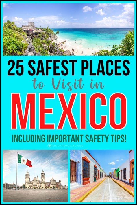 Looking for the safest places to visit in Mexico? Consider these 25 incredible regions. You'll find safety tips and inspiration to plan a safe trip to Mexico! #enjoytravellife #mexicotravel #safemexico #traveltips Best Places To Visit In Mexico, Places To Visit In Mexico, Safest Places To Travel, Safe Trip, Travel Caribbean, Latin America Travel, Sunny Vacation, Mexico Cruise, Explore Mexico