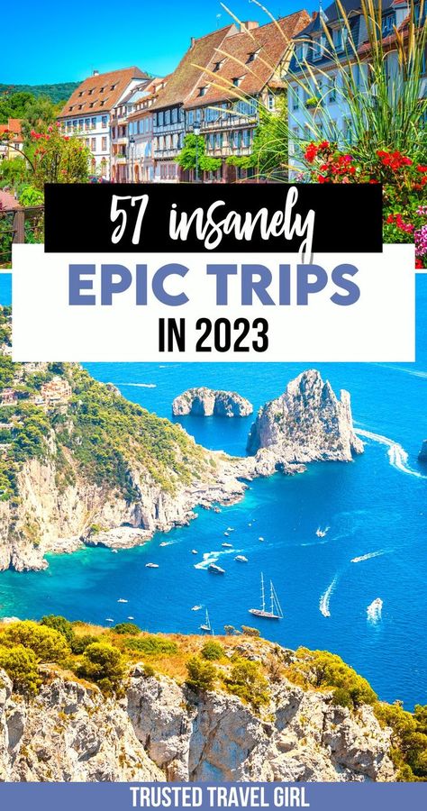 57 Insanely Epic Trips in 2023 2023 Travel Trends, Cheap International Travel Destinations, Best Places To Travel On A Budget, Top Travel Destinations 2023, Best Travel Destinations 2023, Best Places To Travel 2023, Best International Travel Destinations, Best Travel Destinations 2024, Bucket List Vacation Ideas