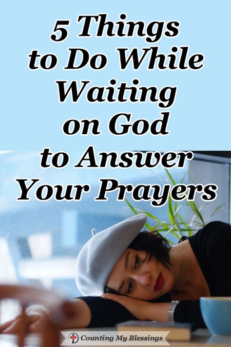 5 Things to Do While Waiting on God to Answer Your Prayers Isaiah 40 28, Romans 8 39, Rest In The Lord, Christian Articles, Praying For Someone, Study Topics, Psalm 62, Surrender To God, Always Remember Me