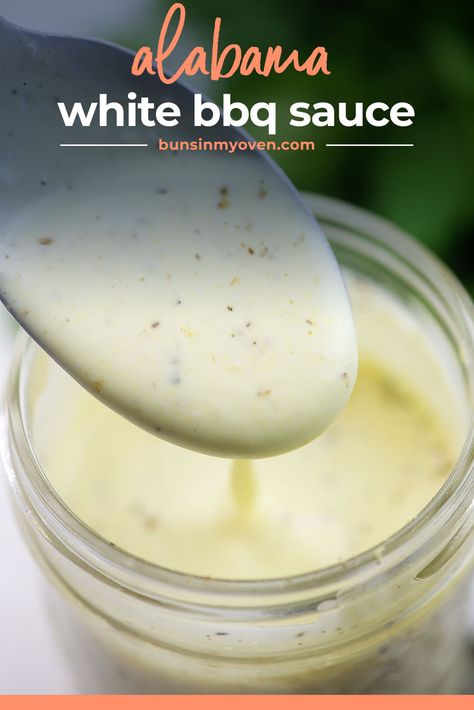 This Alabama White BBQ Sauce is perfect drizzled over chicken or pork. It's creamy, sweet, and tangy! #bbq #recipe #alabama Alabama White Bbq Sauce, Alabama White Sauce, Buns In My Oven, Honey Mustard Recipes, Carolina Bbq Sauce, White Bbq Sauce, White Sauce Recipes, Mustard Recipe, Marinade Sauce