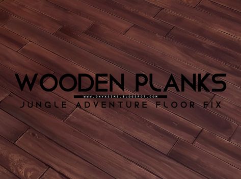 The Rustic Wooden Planks that came with Jungle Adventure had a large seam issue breaking up the floor. I've fixed this by replacing the... Sims 4 Clutter, Sims 4 Bedroom, Sims 4 Mm Cc, Jungle Adventure, Breaking Up, Wooden Floor, Wooden Planks, The Sims4, Sims 4 Custom Content