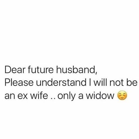 Dear Future Husband Quotes, Dear Future Husband Journal Page Ideas, My Future Husband Journal, Dear Future Husband Journal Christian, Future Husband Memes Funny, Dear Future, Dear Future Husband, Perfect Couple, Ex Wives