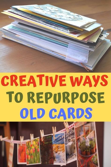 Ideas For Cards Received, Post Card Art Ideas, How To Save Cards Ideas, Recycle Cards Crafts Projects, Upcycle Birthday Cards, Used Greeting Card Crafts, Crafts With Postcards, Crafts With Greeting Cards Ideas, Postcard Crafts Projects Ideas