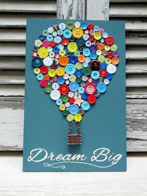 Button Art GREY WINDOW Dream Big Little One, Art Nail Art, Button Art, Button Crafts, Big Little, String Art, Hot Air Balloon, Air Balloon, Kids Crafts