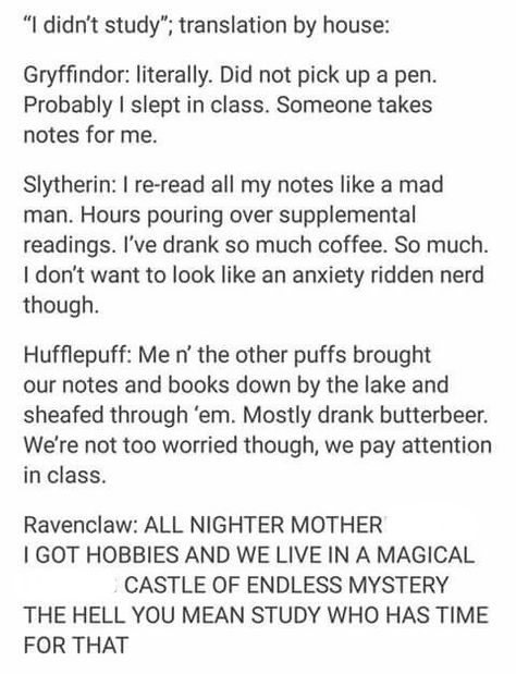 I'm a slytherin and never have I read a better description of myself Hacks For Pimples, Ravenclaw X Hufflepuff, Ravenclaw X Gryffindor, Raven Claw, Class Books, Ravenclaw Pride, Hacks Makeup, Yer A Wizard Harry, Images Harry Potter