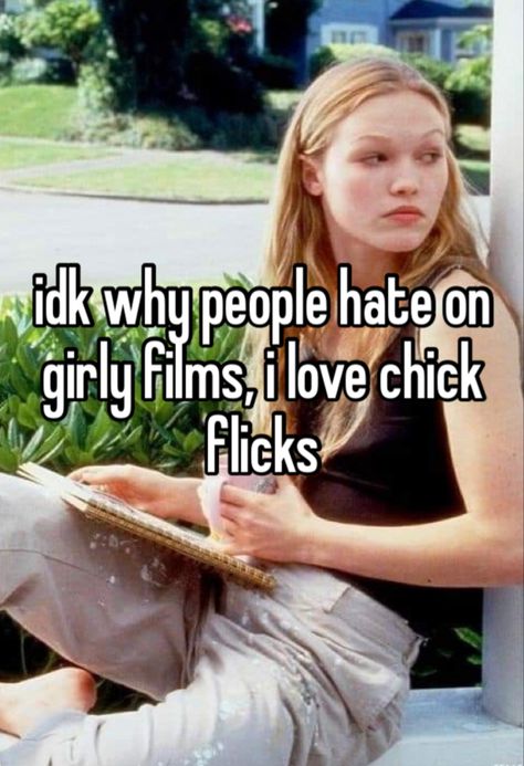 chick flicks , whispers , 10 things i hate about you Sophia Coppola, Female Hysteria, Chick Flicks, Pretty When You Cry, Careless Whisper, Blair Waldorf, Blogger Girl, Whisper Confessions, Silly Me