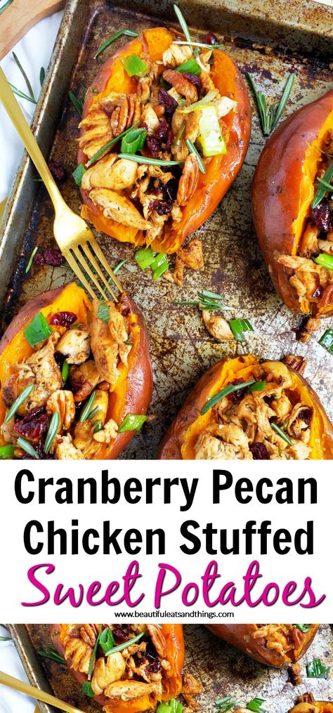 Cranberry Pecan Chicken Stuffed Sweet Potatoes - Beautiful Eats & Things Stuffed Sweet Potato, Stuffed Sweet Potatoes, Pecan Chicken, Holiday Side Dish, Healthy Weeknight Dinners, Chicken Stuffed, Holiday Side, Healthy Fall, Sweet Potato Recipes