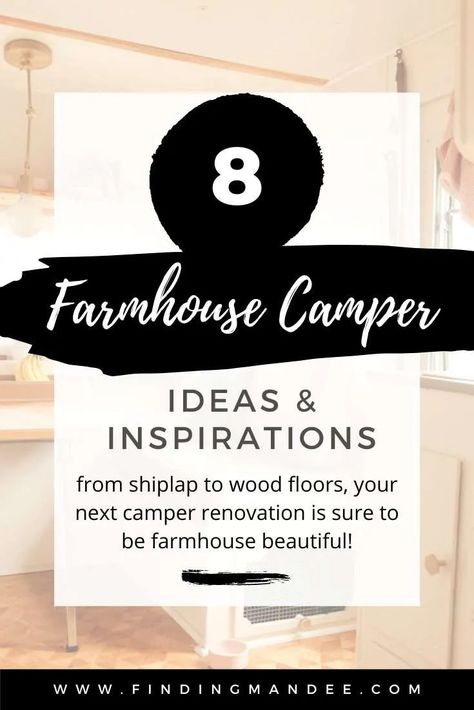 8 Farmhouse Camper Interior Ideas - Finding Mandee Camper Interior Ideas, Farmhouse Camper, Small Porch Decorating, Farmhouse Trends, Shiplap Walls, Diy Shows, Vintage Rv, Camper Makeover, Retro Campers