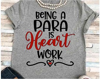 Paraprofessional svg | Etsy Shirts For Paraprofessionals, Paraprofessional Shirts, Paraprofessional Svg, Para Appreciation, Sped Shirts, Teachers Shirts, Cricut Valentine, School Shirt Designs, Teachers Aide