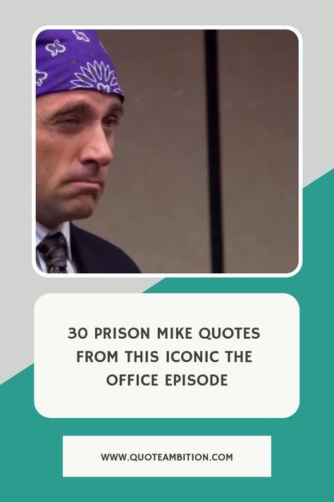 30 Prison Mike Quotes From This Iconic The Office Episode https://www.quoteambition.com/prison-mike-quotes Prison Quotes Funny, The Office Quotes Funny, Prison Quotes, Office Quotes Funny, Angela Martin, Prison Mike, Michael Scott Quotes, Danny Glover, Prison Life