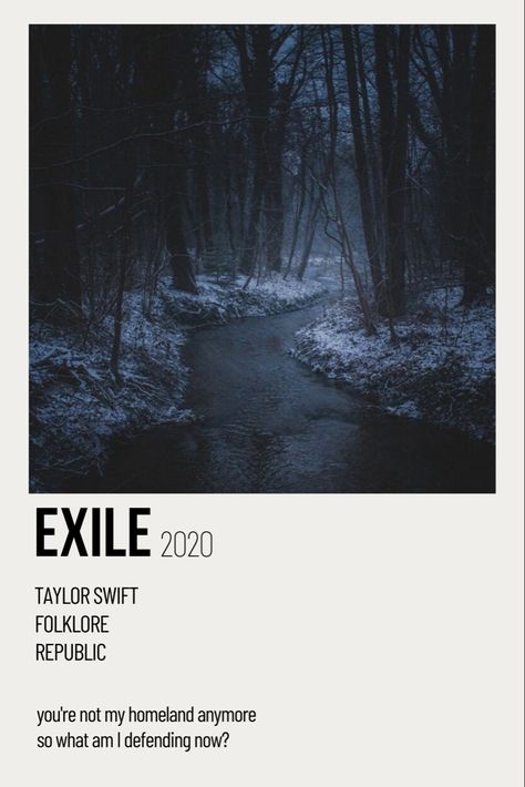 Exile dark wood Taylor swift Taylor Swift Song Pictures, Exile Poster Taylor Swift, Exile By Taylor Swift, Taylor Swift Song Poster Folklore, Exile Taylor Swift Poster, Taylor Songs Poster, Taylor Swift Movie Poster Songs, Taylor Swift Songs As Movie Posters, Taylor Swift Song Poster Aesthetic