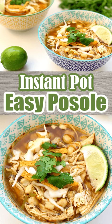 Instant Pot Easy Posole—An easy, dump and go recipe for chicken (or pork) and hominy soup that you can make in the Instant Pot or slow cooker. #instantpot Chicken Pozole Recipe Instant Pot, Instapot Chicken Pozole, Pasole Recipe Instant Pot, Posole Instant Pot Recipe, Instant Pot Posole Pork, Chicken Hominy Soup Mexican Posole, Instant Pot Chicken Pozole, Posole Recipe Pork Instant Pot, Instapot Posole