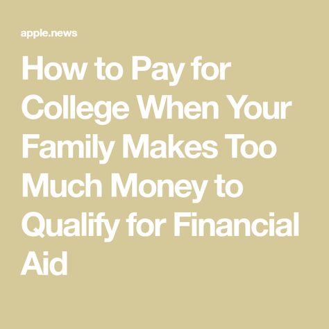 Financial Tips For College Students, Paying For College, How To Pay For College, College Financial Aid, Scholarships For College Students, College Parents, College Information, Pay For College, School Scholarship