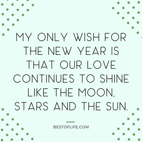 Ring in the new year with the one you love with these New Year’s Eve quotes that celebrate couples, love, and hope for another amazing year. Relationship Quotes | Married Couple Quotes | Quotes for the Holidays | Quotes for New Year’s Eve | Cute Relationship Quotes | Holiday Sayings for Toasts | New Year’s Eve Toasts | Quotes About Love #quotes #newyearseve New Year Words For Boyfriend, End Of Year Quotes For Boyfriend, Another Year With You, One Year Of Togetherness Quotes For Him, Year End Quotes For Boyfriend, End Of Year Love Quotes, New Year Quotes Boyfriend, New Years Quotes For Boyfriend, New Year Boyfriend Quotes