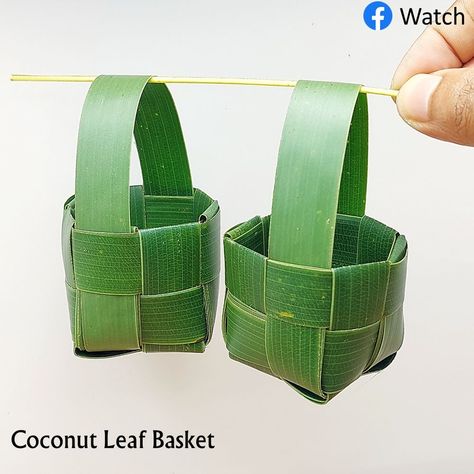 Coconut Weaving, Coconut Leaf Craft, Leaf Craft Ideas, Art Craft Ideas, Make A Basket, Leaf Basket, Leaves Diy, Leaf Craft, Palm Leaf Baskets