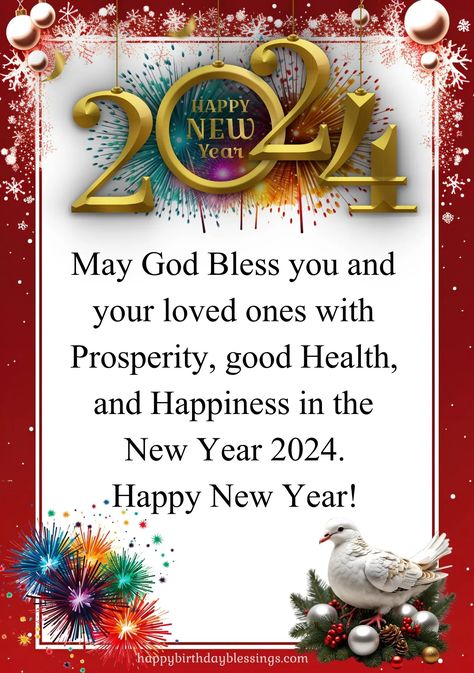 60+ Happy New Year 2024 wishes, Images & Quotes New Year New Blessings Quotes, New Year Eve Blessings Quotes, Happy New Year’s Eve Wishes, God Bless New Year, Happy New Year 2024 To All, Happy New Year Eve Wishes, New Year’s Wishes Quotes, Happy New Years Quotes Wishes, Blessed New Years Quotes