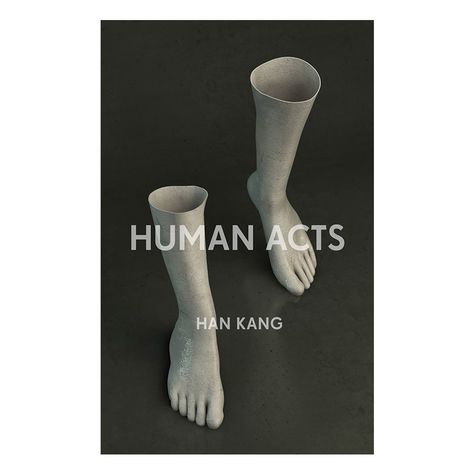 Human Acts, Han Kang, Fire Book, Award Winning Books, Book Jacket, Gwangju, Reading Recommendations, Canberra, Fiction Books