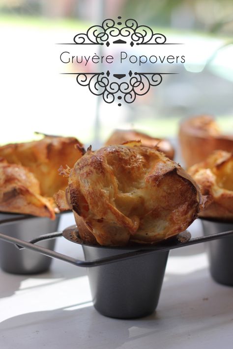 Gruyère Popovers Popover Pan, Popover Recipe, Fingerfood Party, Muffin Tin Recipes, Yorkshire Pudding, Bread Recipes Homemade, Pastry Chef, Bread Dough, Finger Food