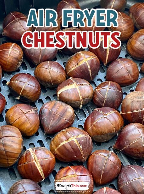 Air Fryer Chestnuts Chestnuts In Air Fryer, Soup Maker Recipes, Chestnut Recipes, Veggie Box, Peanut Butter Banana Muffins, Air Fryer Fish, Roasted Chestnuts, Chili Recipe Easy, Healthy Cookie Recipes