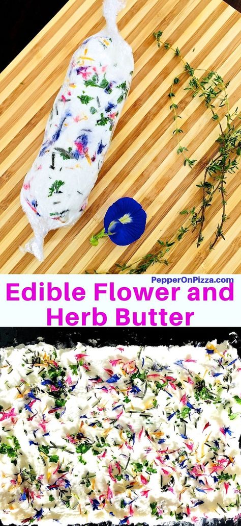 Flowers Recipes, Flower Graduation, Flavored Butter Recipes, Herb Butter Recipe, Festive Dinner Party, Green Herbs, Edible Flowers Recipes, Spring Dinner, Flavored Butter