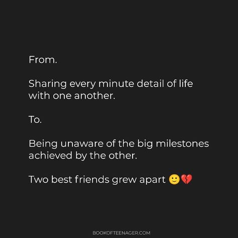 Friends Growing Apart, Quotes Deep Meaningful Short, Growing Apart, Quotes Deep Meaningful, Two Best Friends, Inner Peace, Quotes Deep, Best Friend, Best Friends