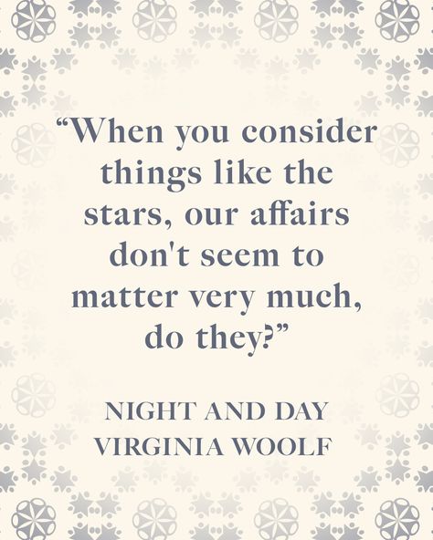 Room Of One's Own, Night And Day, Virginia Woolf, Day For Night, Instagram Quotes, Authors, 20th Century, Virginia, Matter