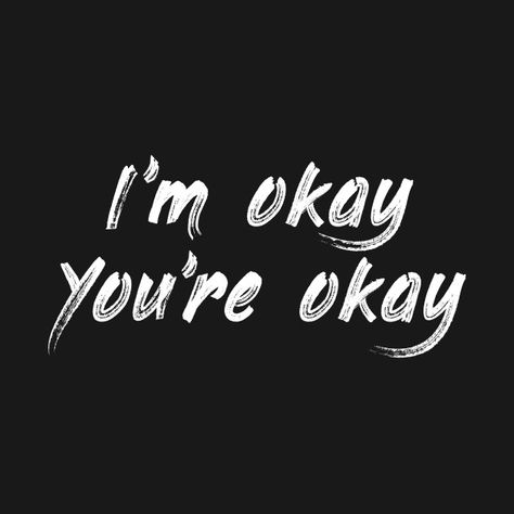 You Are Okay, You Okay?, Youre Okay, Im Okay, I'm Okay, I Am Okay, Distance Love Quotes, Hey Love, Are You Ok