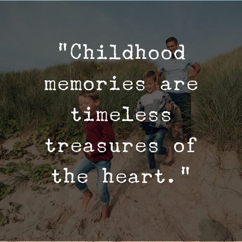 Childhood memories are timeless treasures of the heart. Childhood Memory Quotes, Quotes On Memories, Happy Memories Quotes, Quotes About Happy, Quotes About Memories, Nostalgia Quotes, Childhood Memories Aesthetic, School Life Memories, Memories Aesthetic