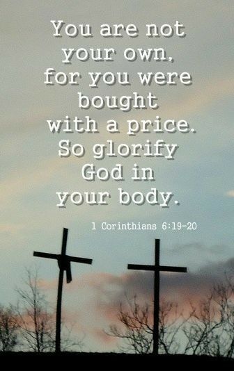 What? Know ye not that your body is the temple of the Holy Ghost (which is) in you, which ye have of God, and ye are not your own?-For ye are bought with a price: therefore glorify God in your body, and in your spirit, which are God's. 1 Corinthians 6:19-20 (KJV) Bought With A Price, In Christ Alone, Love The Lord, Faith Inspiration, Bible Verse Wallpaper, You Are Enough, Religious Quotes, Perfect World, God Jesus