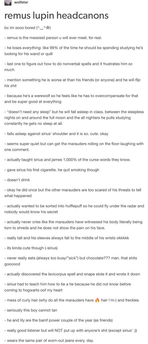 Remus Lupin - the marauders Professor Lupin Headcanon, Welsh Remus Lupin, Marauders Headcanons Remus Lupin, Remus Studying, Remus X Sirius Headcanon, Remus Lupin Personality, Remus Lupin Quidditch Commentary, Remus And Sirius Headcanon, Dating Remus Lupin