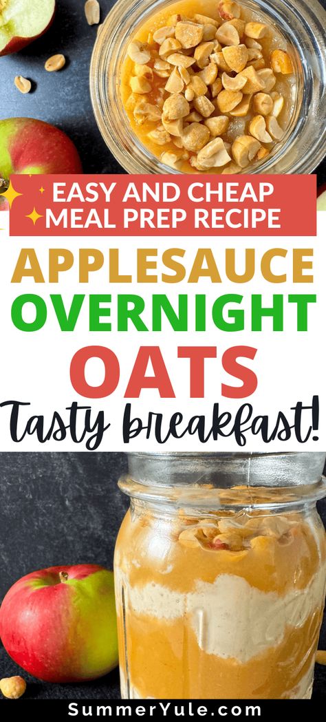 Overnight Oats With Applesauce, Apple Spice Overnight Oats, Applesauce Overnight Oats, Overnight Oats With Apples, Apple Pie Overnight Oats Healthy, Overnite Oats, Cheap Meal Prep, Overnight Oats With Yogurt, Fruit And Yogurt Parfait