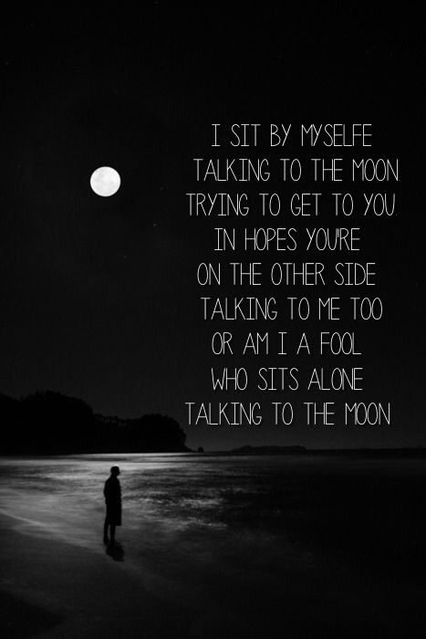 Talking to the moon ~ Bruno Mars I still catch myself looking up at the sky thinking of all our talks underneath the moon and how much I miss those and you. DSJ Bruno Mars Lyrics, Talking To The Moon, Hilarious Texts, Lyrics To Live By, Moon Quotes, Stars Align, Quotes Lyrics, Look At The Moon, Moon Lovers