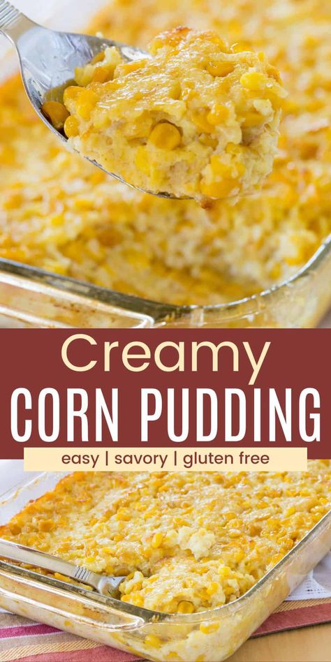 This easy Corn Pudding recipe is a family favorite! Made without corn muffin mix, this creamy corn casserole is naturally gluten free. It is a simple side perfect for holiday dinners from Thanksgiving to Christmas to Easter, as well as weeknight meals or Sunday supper! Easy Gluten Free Corn Casserole, Corn Casserole With Egg, Egg Free Corn Casserole, Gluten Free Corn Pudding Casserole, Gluten Free Corn Casserole Thanksgiving, Gluten Free Simple Recipes, Gluten Free Cornbread Pudding, Gluten Free Corn Souffle Recipe, Cornbread Casserole Gluten Free