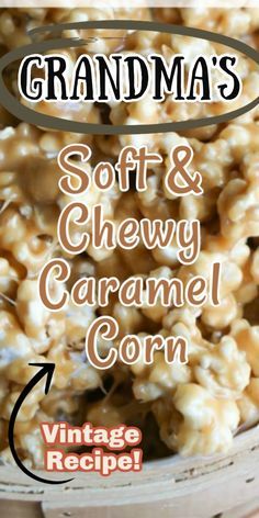 Candied Popcorn Recipe, Carmel Popcorn Recipe, Carmel Corn Recipe, Soft Caramel Popcorn, Homemade Caramel Corn Recipe, Caramel Corn Easy, Candied Popcorn, Flavored Popcorn Recipes, Carmel Popcorn