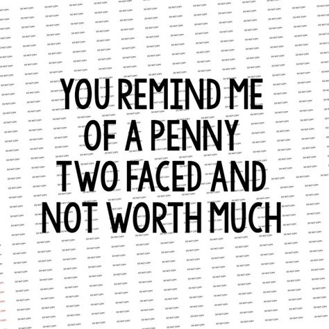 Mean Quotes, Funny Mean, Funny Mean Quotes, Work Quotes Funny, A Penny, Work Quotes, Relatable Quotes, Quotes Funny, Life Lessons