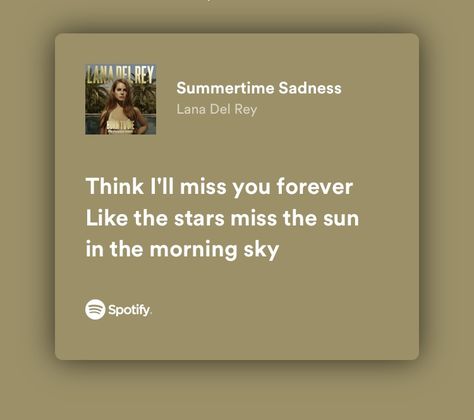 Meaningful Lyrics, Ill Miss You, Music Mood, Music Heals, Just Lyrics, Pretty Lyrics, Me Me Me Song, Music Lyrics, Lana Del Rey