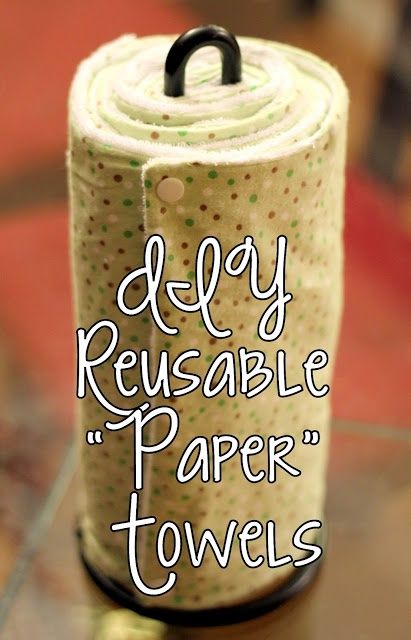 homevolution: DIY Reusable Paper Towels Diy Reusable Paper Towels, Paper Towel Crafts, Waste Free Living, Reusable Paper Towels, Dekor Diy, Reuse Recycle, Paper Towels, Earn Money From Home, Natural Cleaning Products