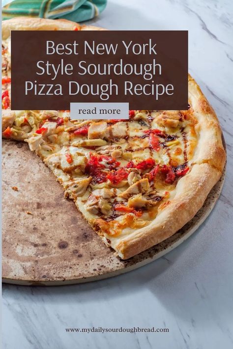 Love New York-style pizza? Try making your own sourdough crust for a tangy, crispy bite. With this recipe, you'll learn how to create the perfect balance of flavor and texture, from cultivating a lively sourdough starter to achieving that iconic Big Apple taste. Impress your friends with this outstanding recipe. | Best New York Style Sourdough Pizza Dough | #pizzadough #newyorkstylepizza #sourdough Best Sourdough Pizza Dough Recipe, Best New York Pizza Dough Recipe, Sourdough Deep Dish Pizza Dough, Same Day Sourdough Pizza Dough, Sourdough Pizza Dough Same Day, Sourdough Pizza Dough Farmhouse On Boone, Sourdough Discard Pizza Dough, Active Sourdough Pizza Dough, New York Style Pizza Dough Recipe